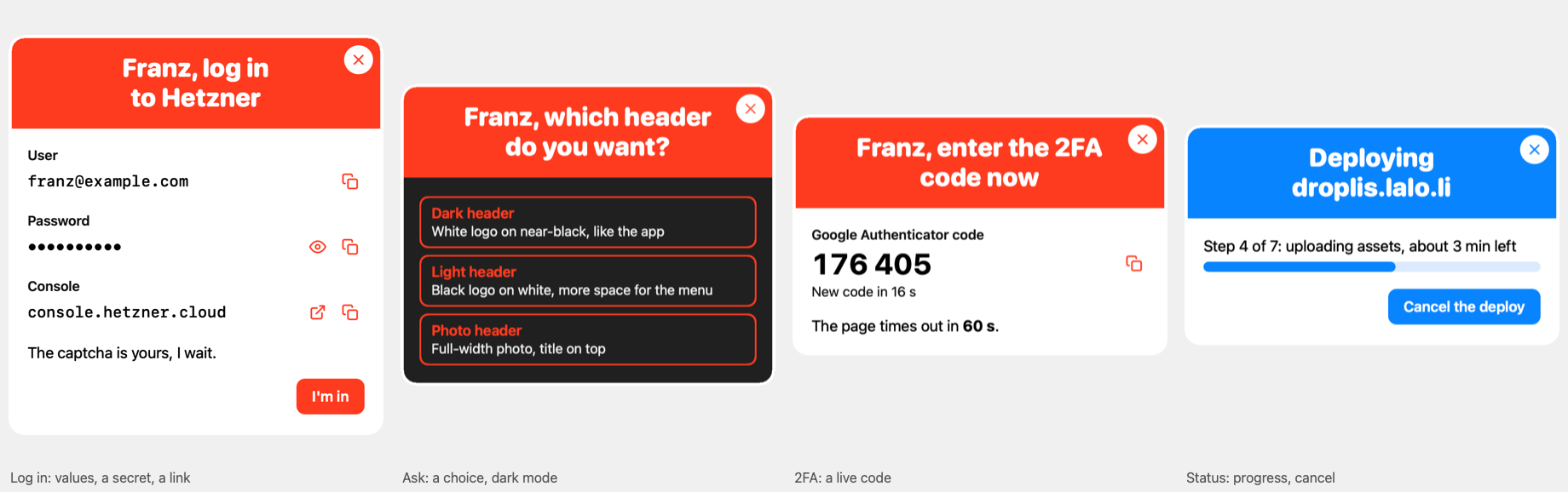 Four cue cards rendered by bigarrow: a Hetzner login with user, masked password and console link; a choice between three headers in dark mode; a live 2FA code with its countdown; a deploy's progress with a Cancel button