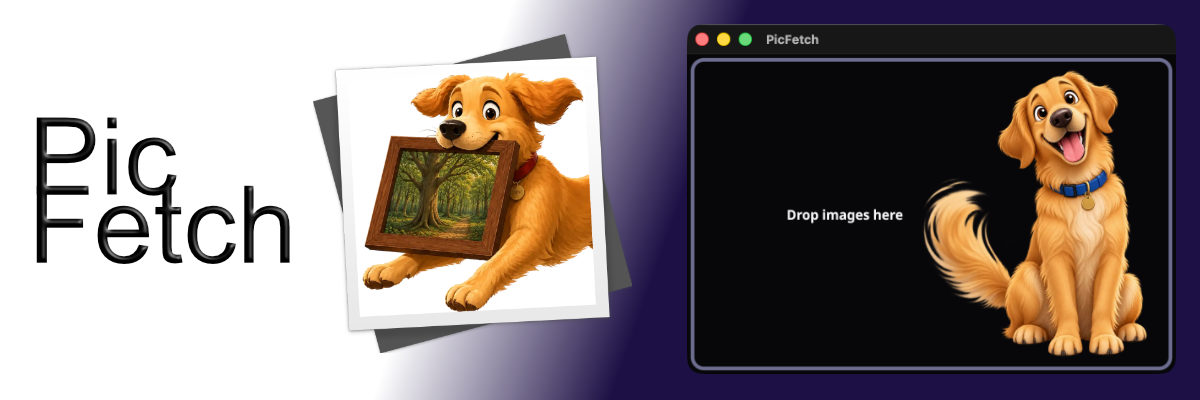 PicFetch — the app window showing a 'Drop images here' prompt beside the mascot artwork