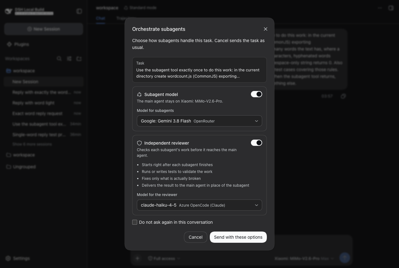 Dialog with a subagent model and a reviewer model chosen