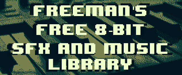 Freemans-8-bit-SFX-and-MUSIC-library