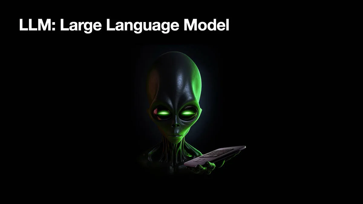 LLM: Large Language Model  A picture of a spooky alien carrying a laptop-like device