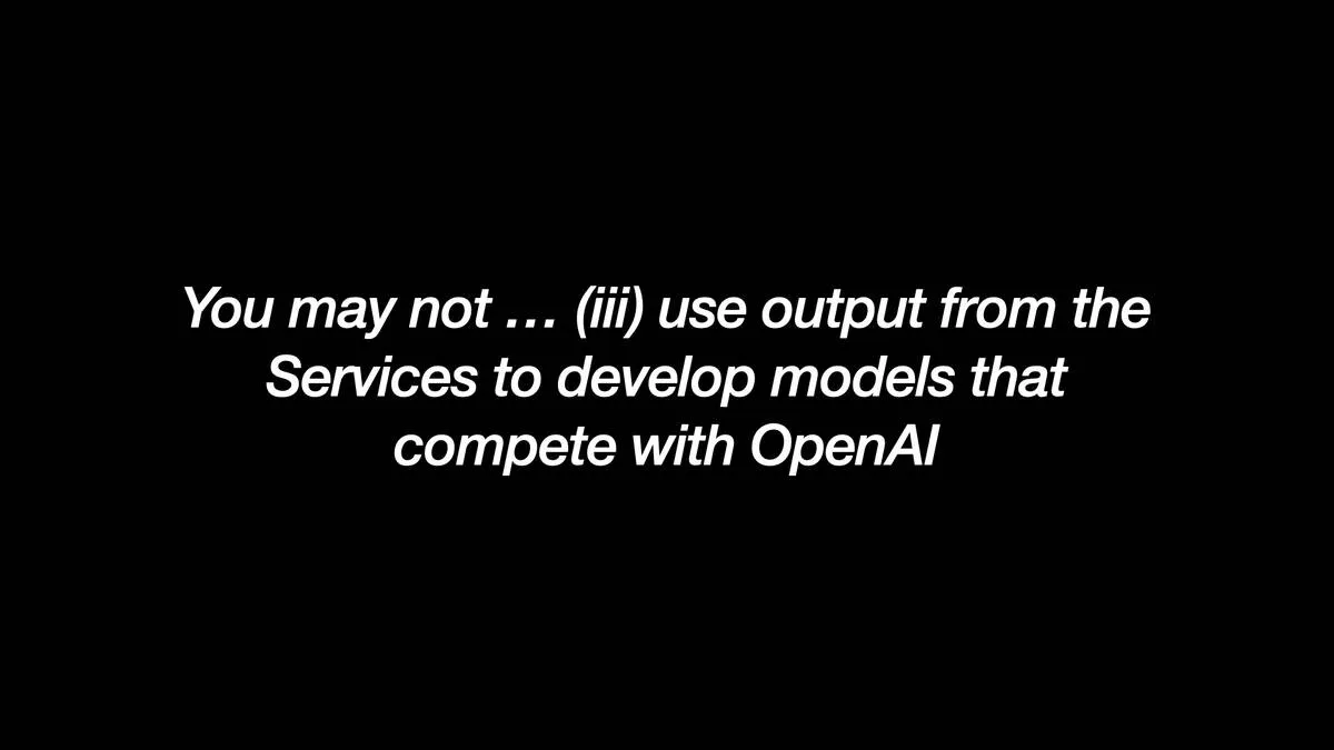You may not ... (iii) use output from the Services to develop models that compete with OpenAl