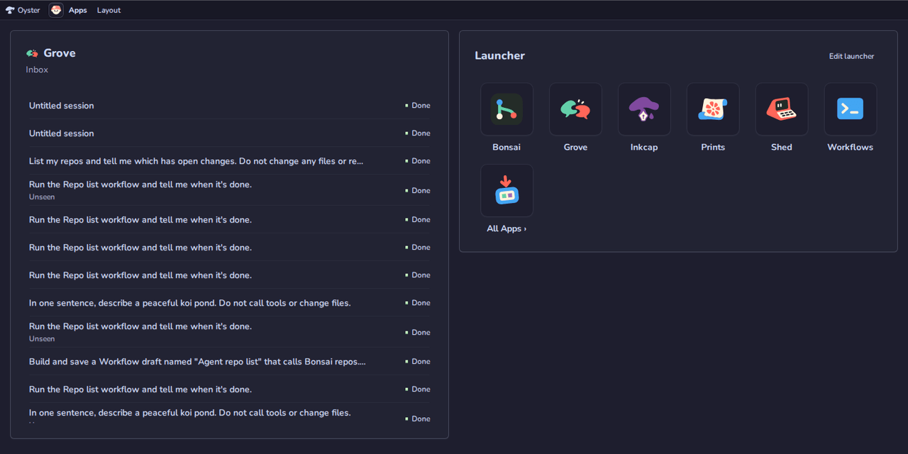 The Tourtois desktop: Grove's inbox of agent conversations and a launcher for Bonsai, Grove, Inkcap, Prints, Shed and Trellis