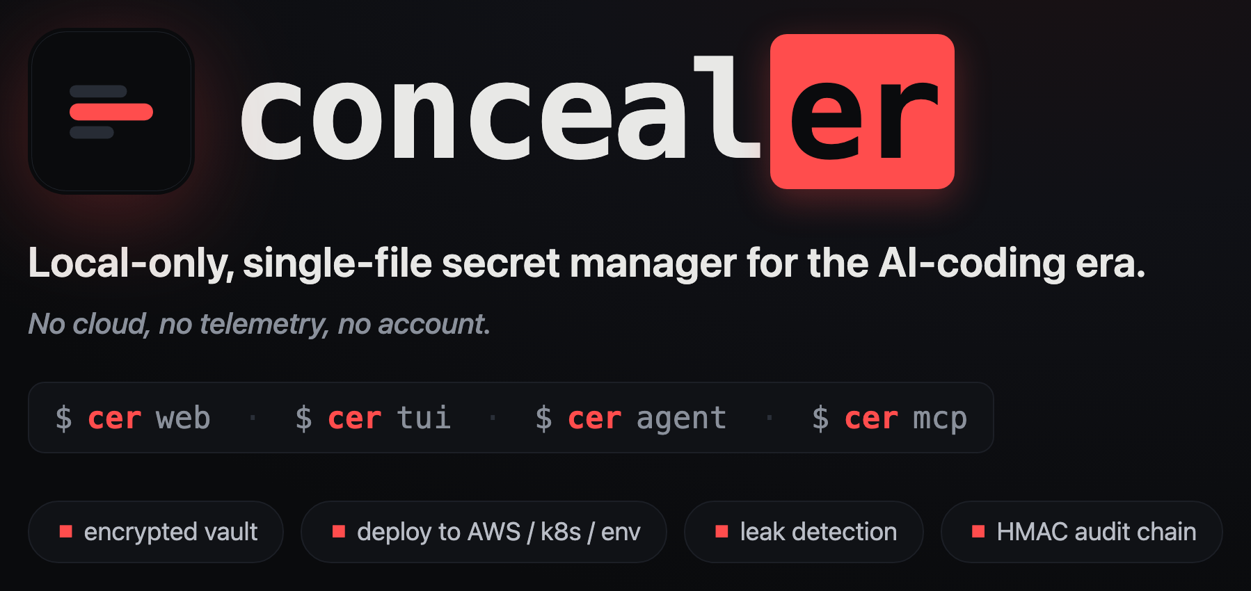 concealer — Local‑only, single‑file secret manager for the AI‑coding era