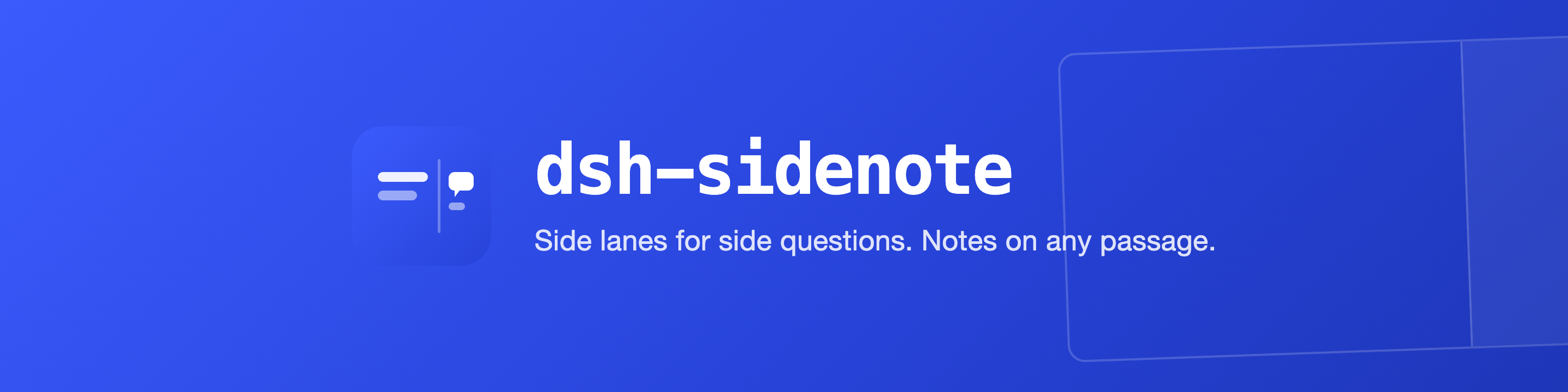 dsh-sidenote — side lanes for side questions, notes on any passage