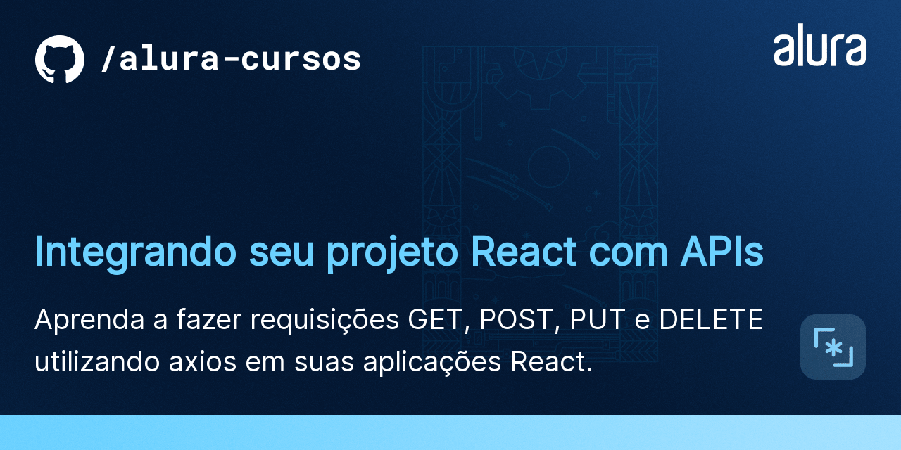 Integrando seu projeto React com APIs