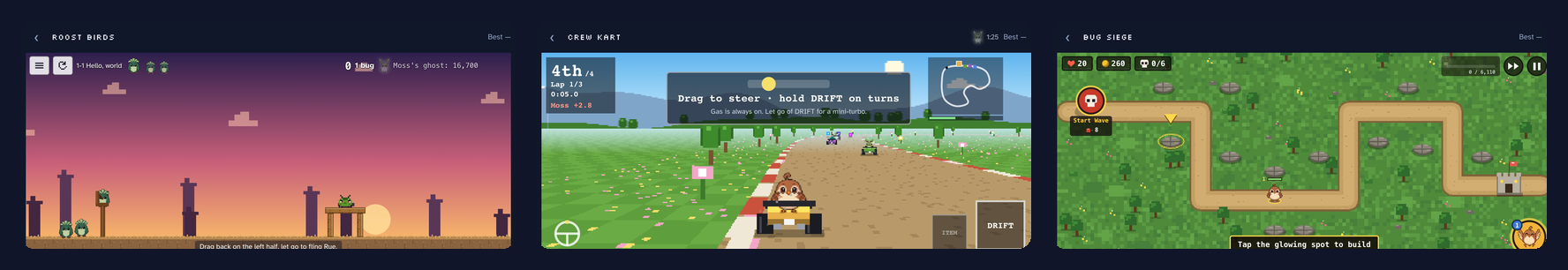 Roost Birds, Crew Kart and Bug Siege
