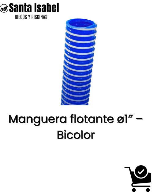 Manguera Flotante Ø1 - Bicolor