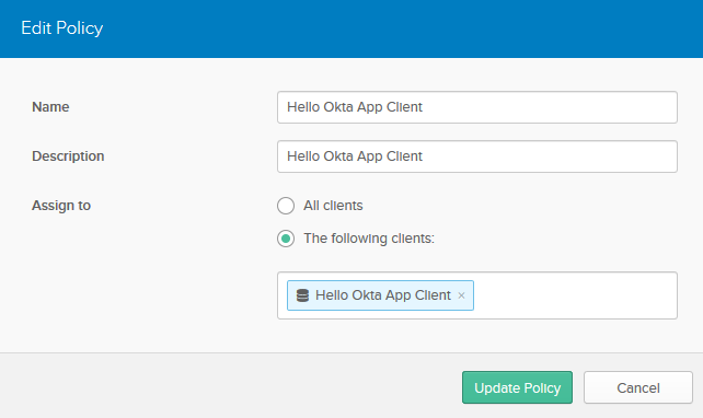 Hello Okta App Client Access Policy