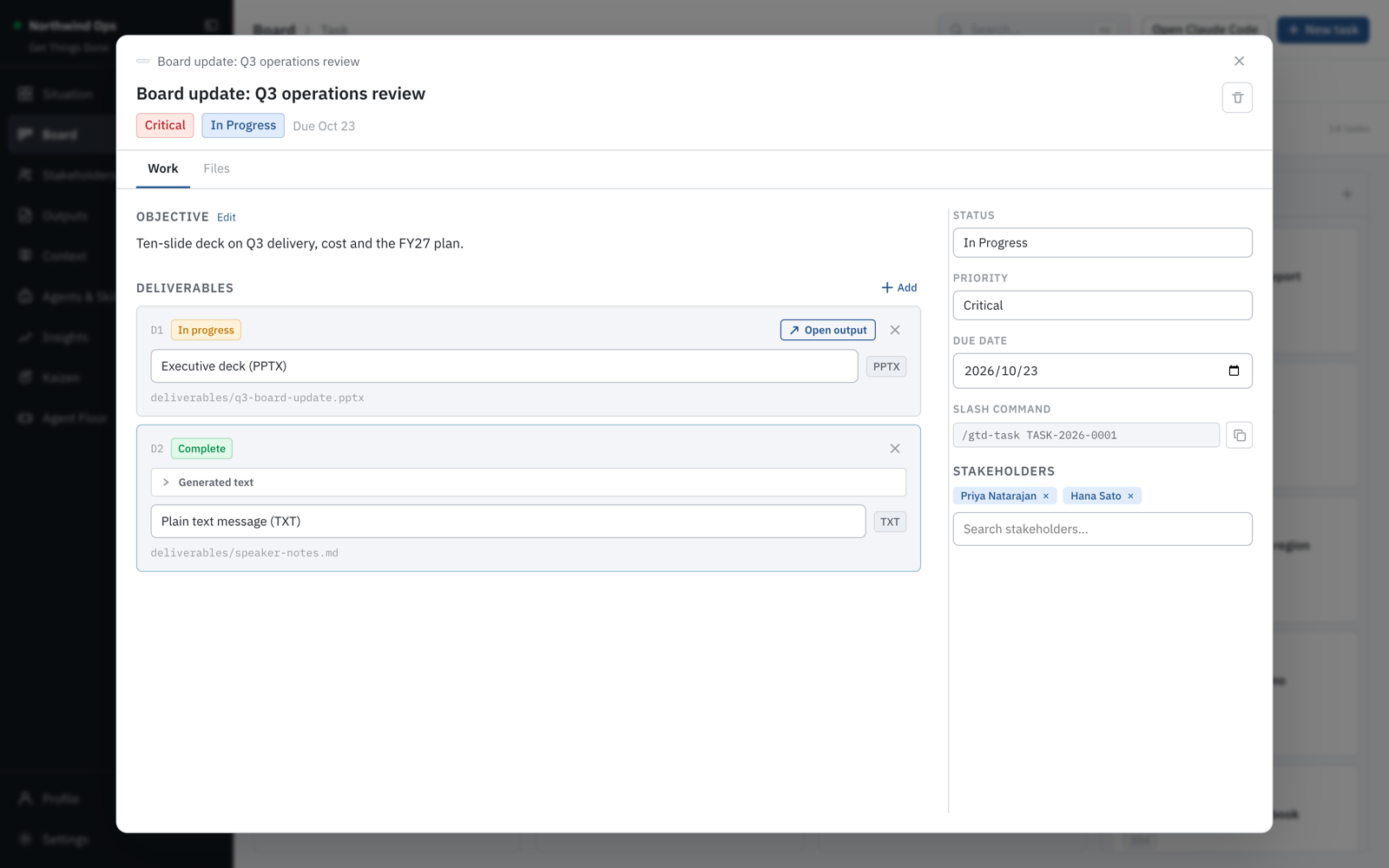 Task detail with objective, deliverables linked to output templates, stakeholders and the slash command