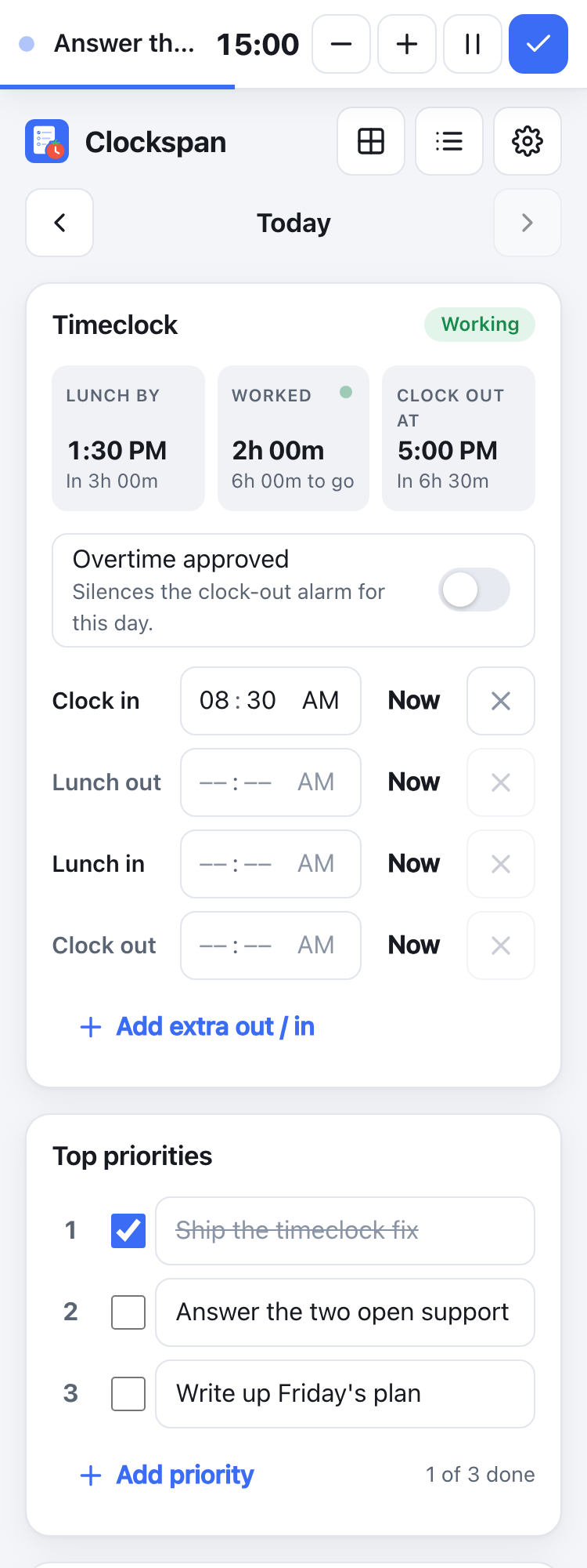 The sheet on a phone, light mode: running timer bar, timeclock with the lunch-by and clock-out tiles, and today's priorities