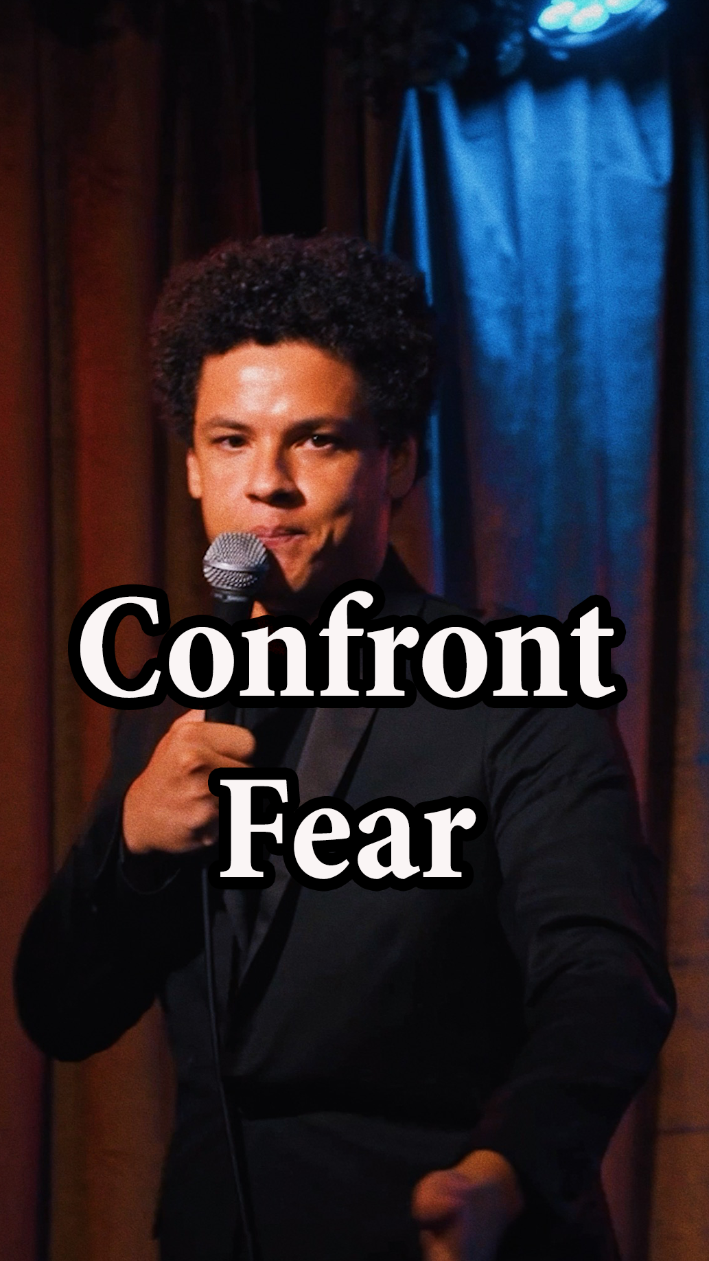 Confront Fear