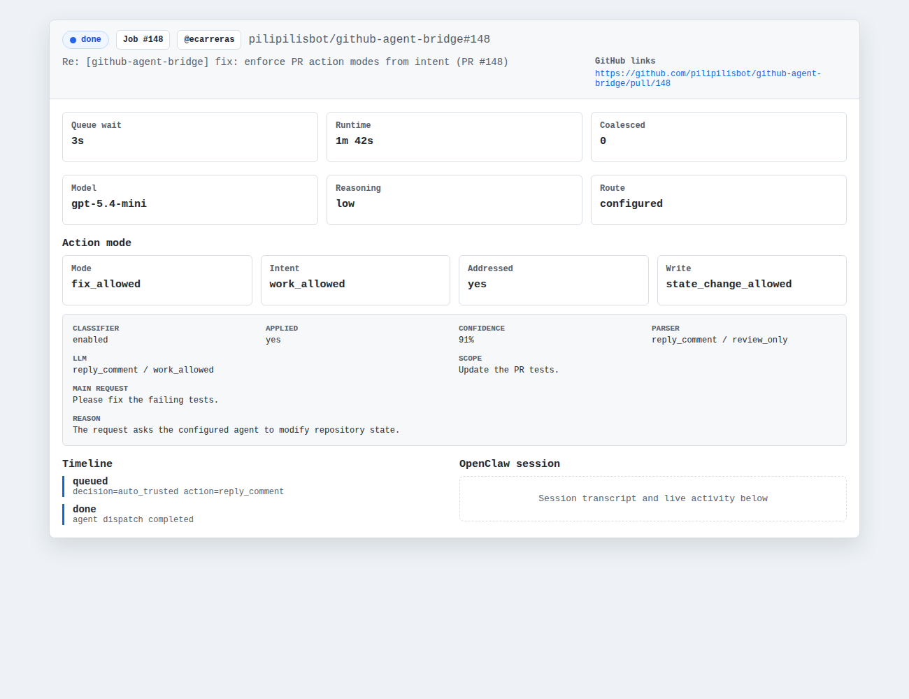 Dashboard job detail showing action mode and intent classifier decision fields