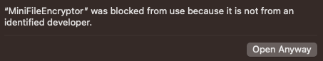 MacOS - Open Anyway