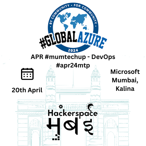 Hackerspace Mumbai Global Azure 2024