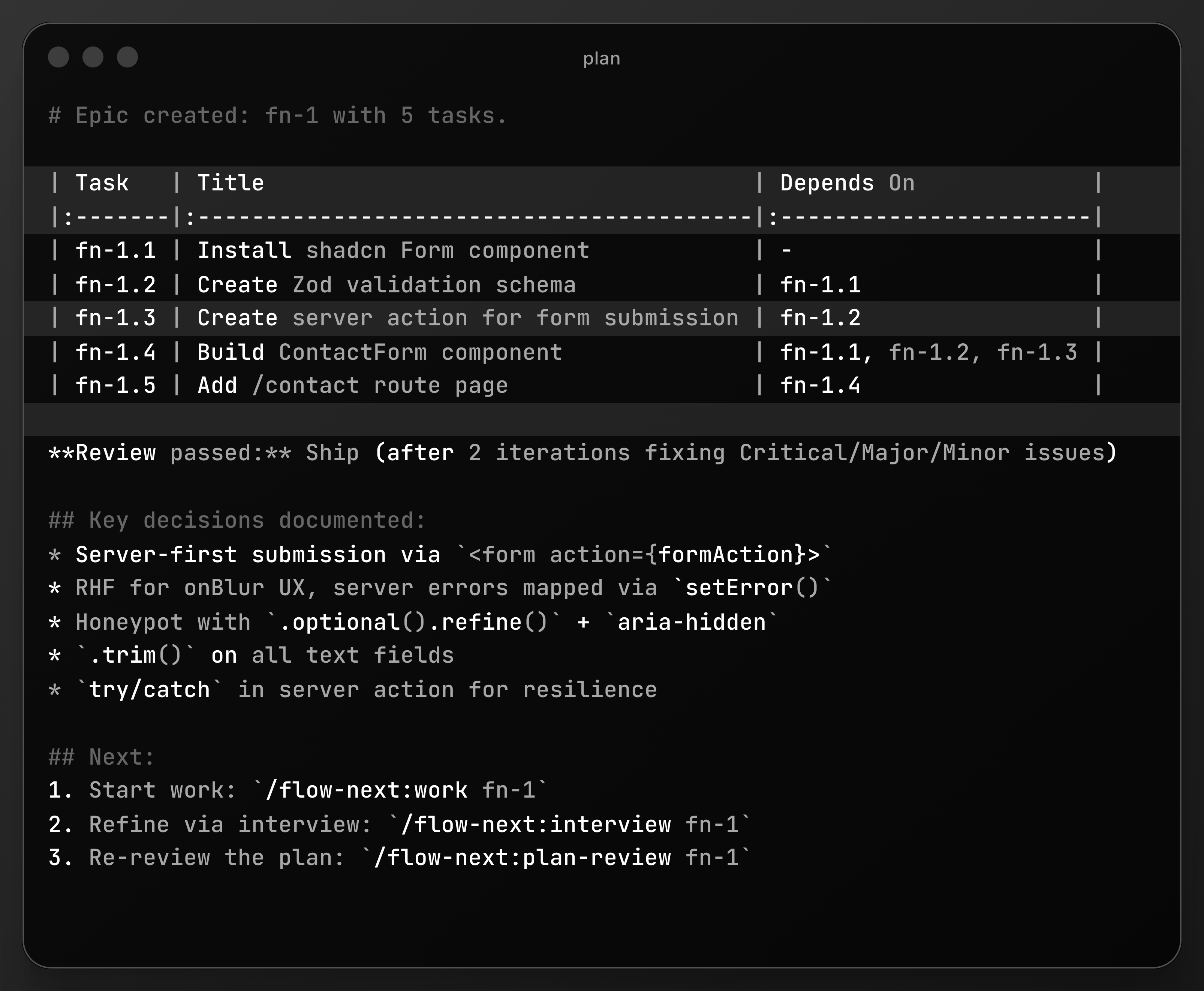 /flow-next:plan output - dependency-ordered tasks, cross-model review passed, key decisions documented