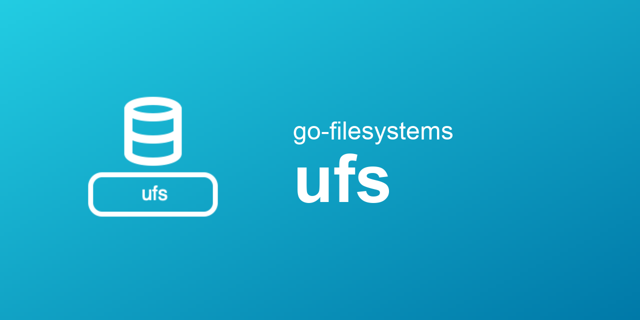go-filesystems/ufs