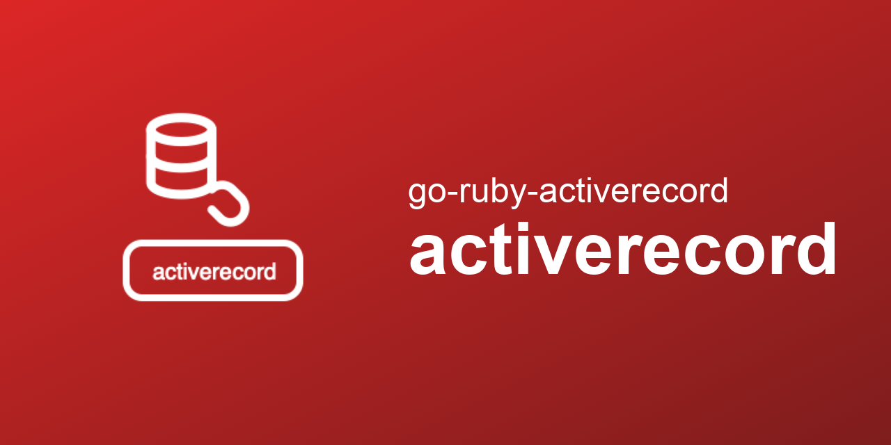 go-ruby-activerecord/activerecord