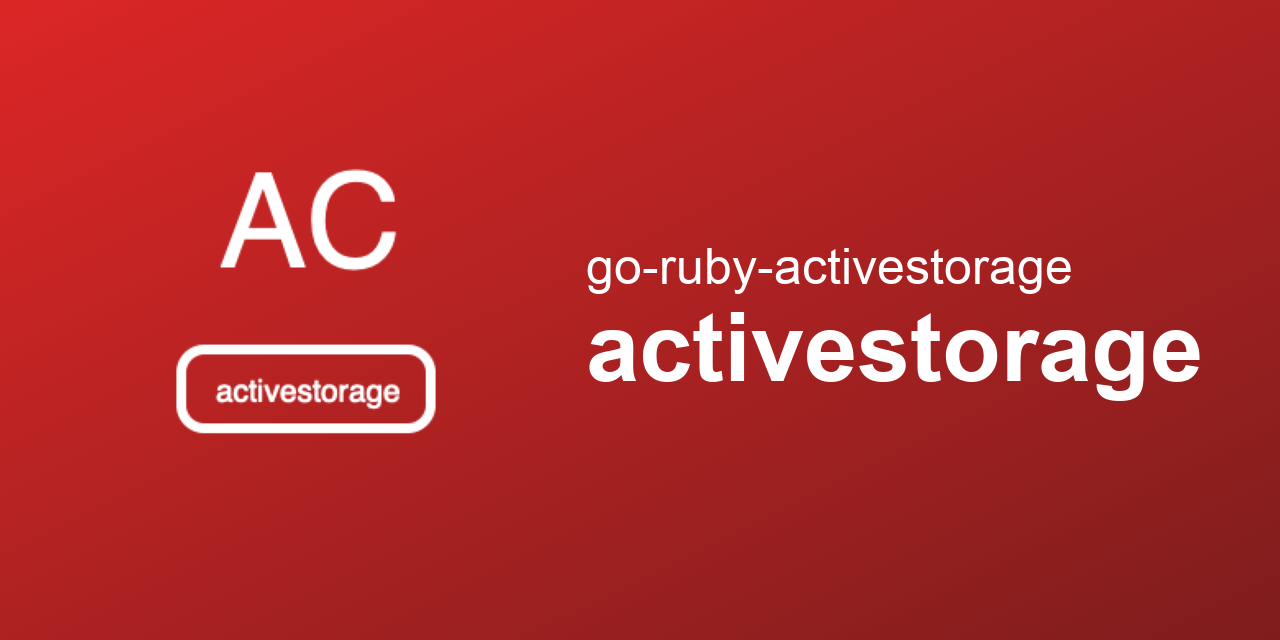 go-ruby-activestorage/activestorage