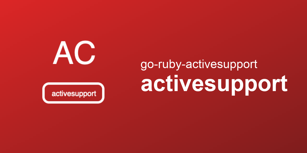 go-ruby-activesupport/activesupport