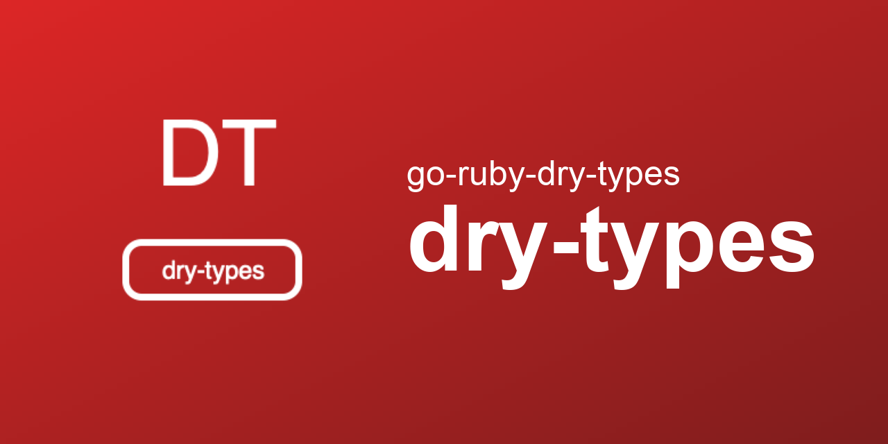 go-ruby-dry-types/dry-types
