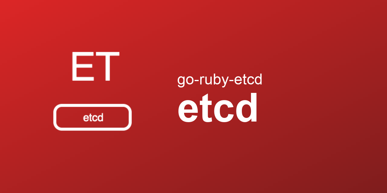 go-ruby-etcd/etcd