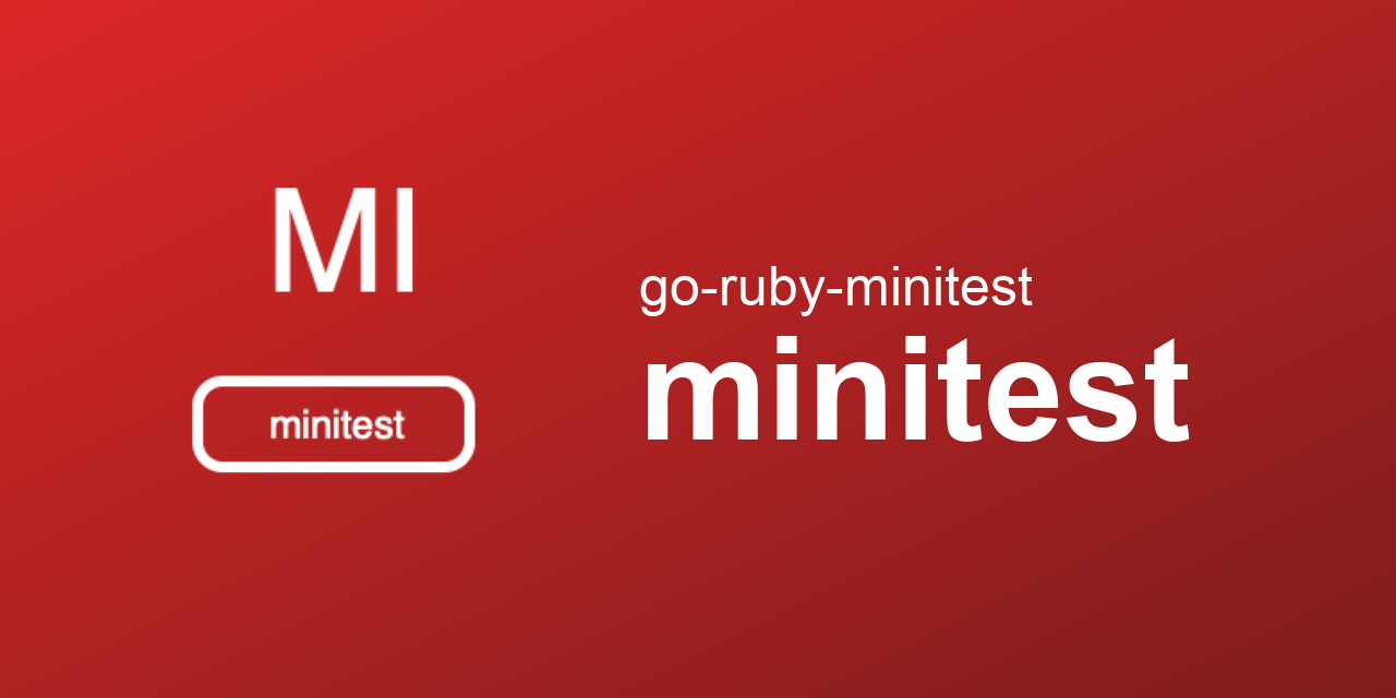 go-ruby-minitest/minitest
