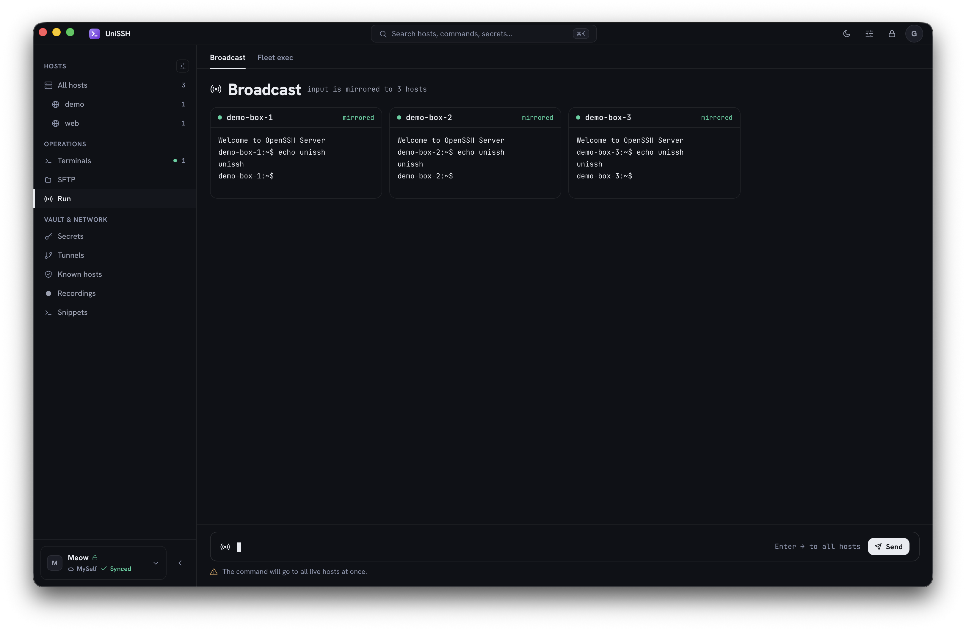 UniSSH Broadcast — one input mirrored to three live hosts
