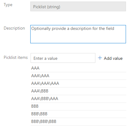 A picklist field whose allowed values are backslash-separated paths