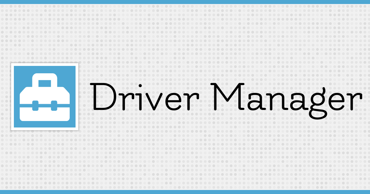 Driver Manager