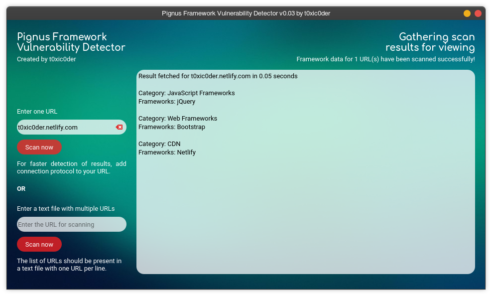 Single URL scan for framework detection (Results from t0xic0der.netlify.com) (v0.03 onwards)