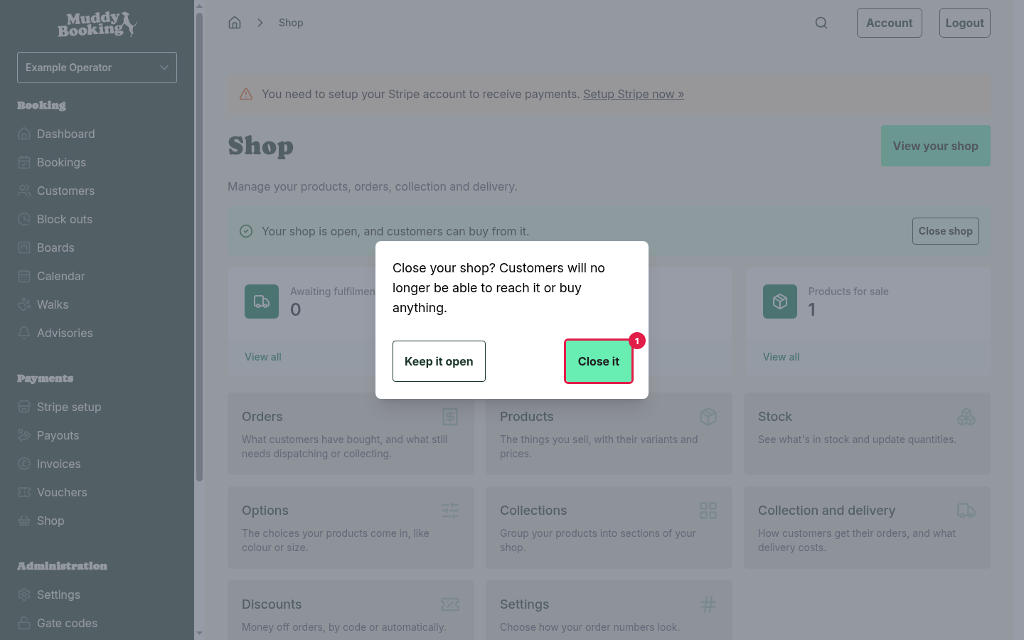 The confirmation that asks if you want to close your shop