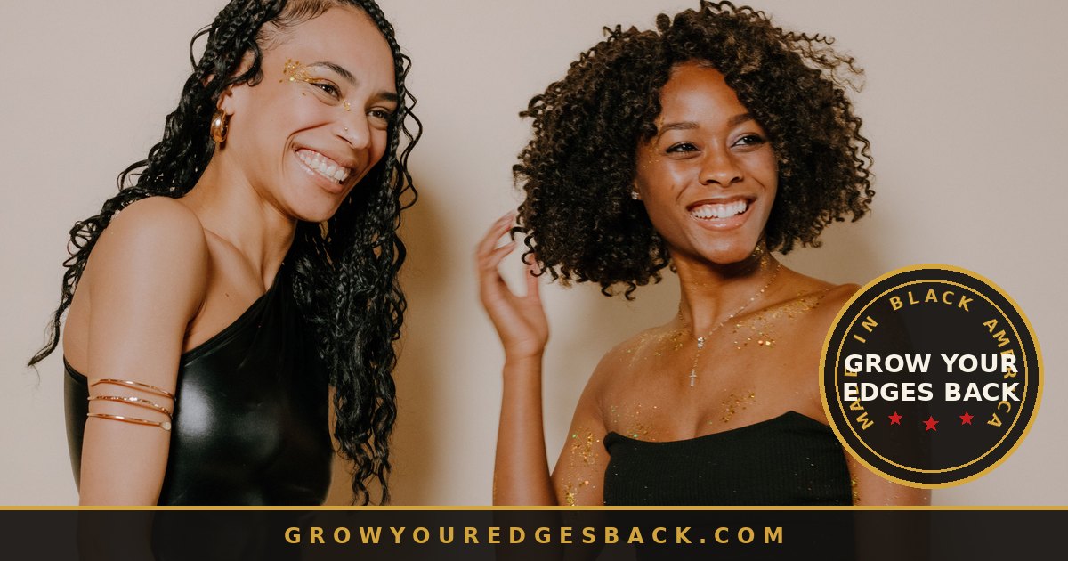 Two friends with braids and curls, edges laid, after a protective style