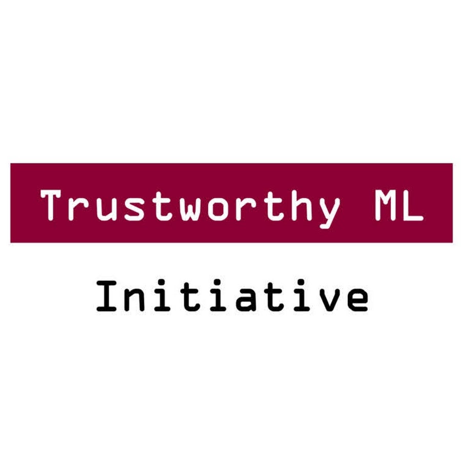 Trustworthy ML Initiative