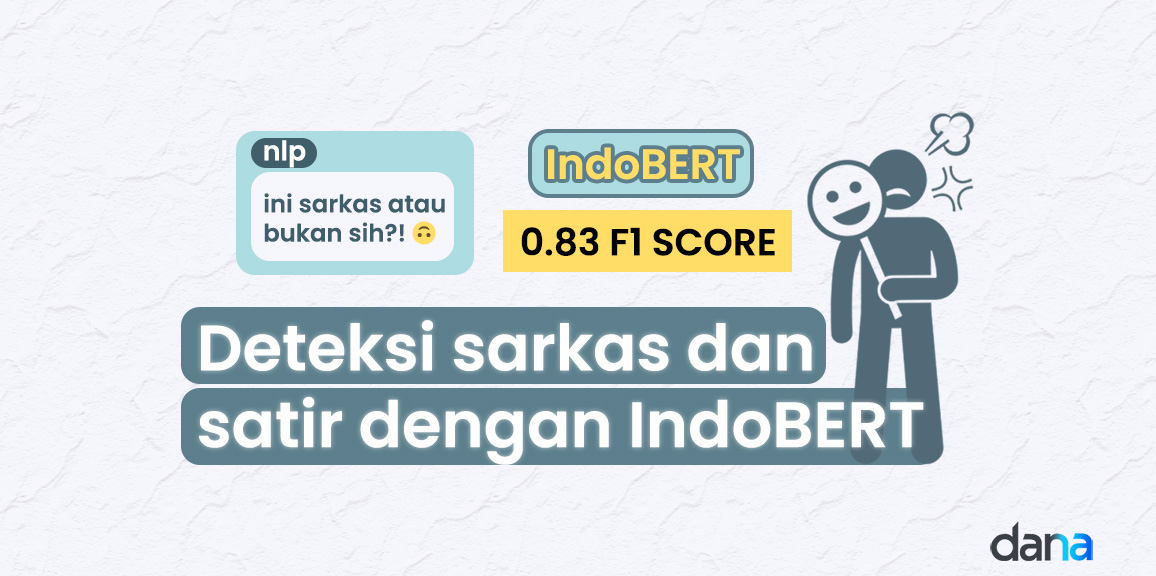 Deteksi Sarkas (IndoBERT Fine-Tuning)