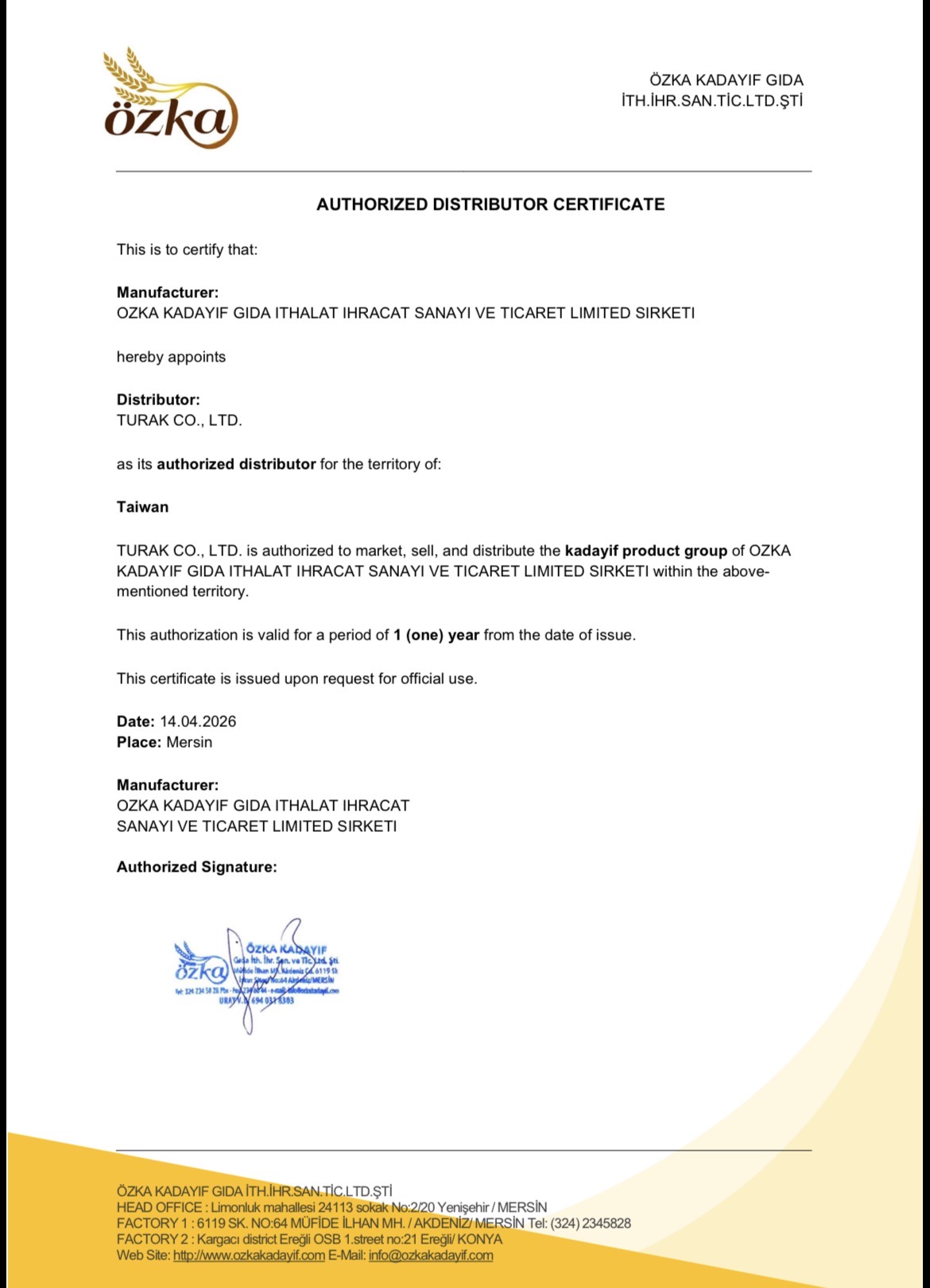 ÖZKA 卡達伊夫絲 台灣唯一授權經銷商證書 TURCO 亞興國際企業有限公司 Authorized Distributor Certificate Taiwan
