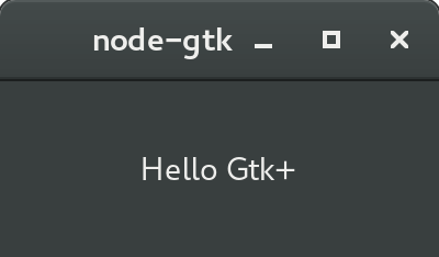 Hello node-gtk!