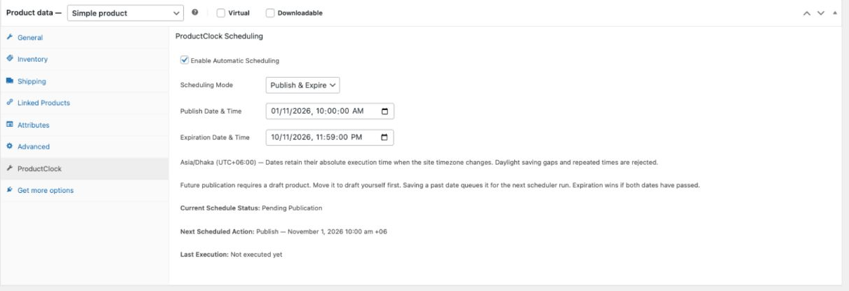 WooCommerce Product Data panel with ProductClock enabled, Publish & Expire mode, both dates, Asia/Dhaka timezone and pending publication status