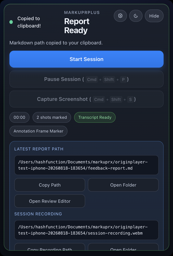 The popover showing Report Ready with the markdown path copied to the clipboard
