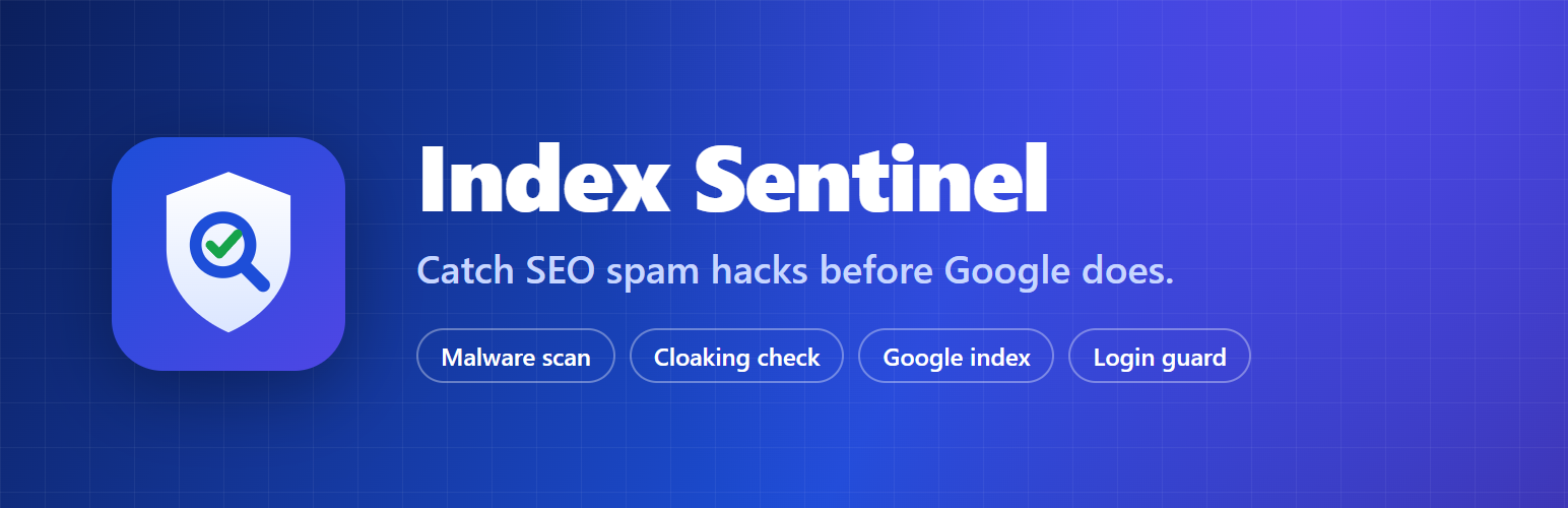 Index Sentinel – SEO Spam & Malware Monitor for WordPress