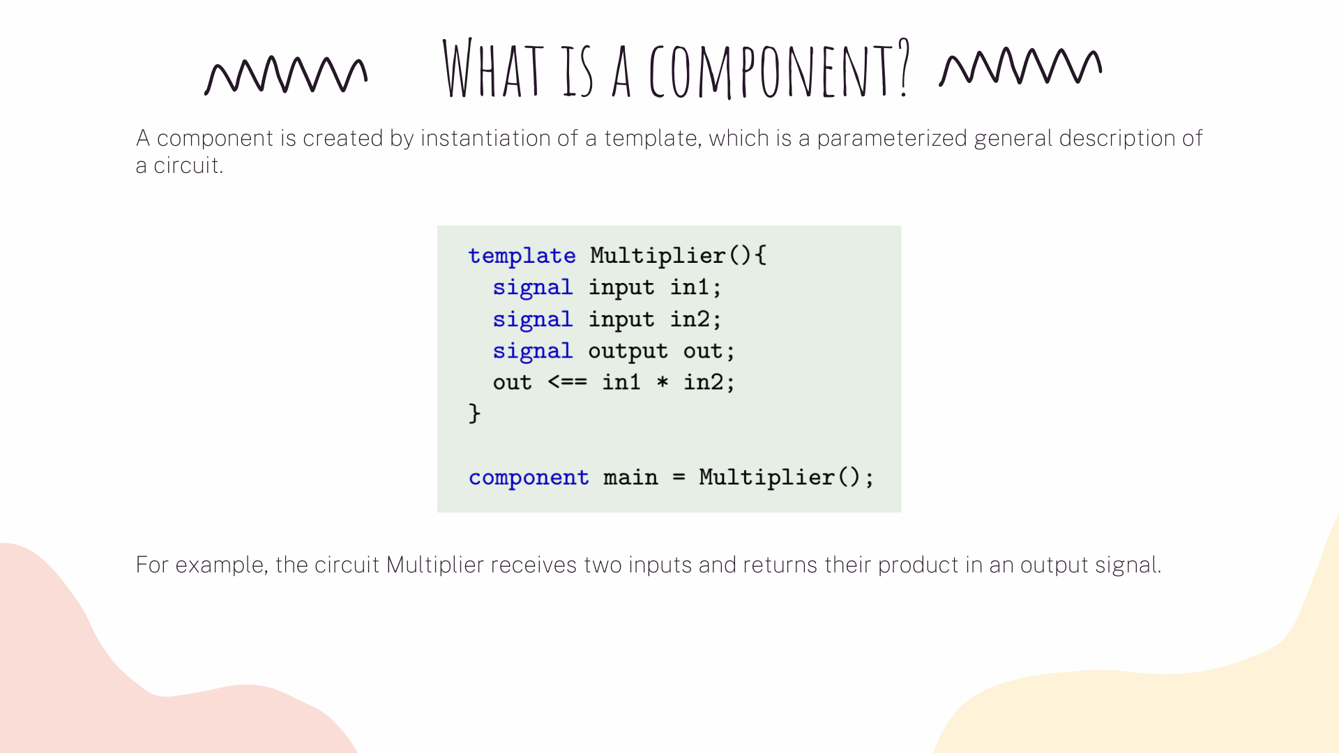 What is a component?