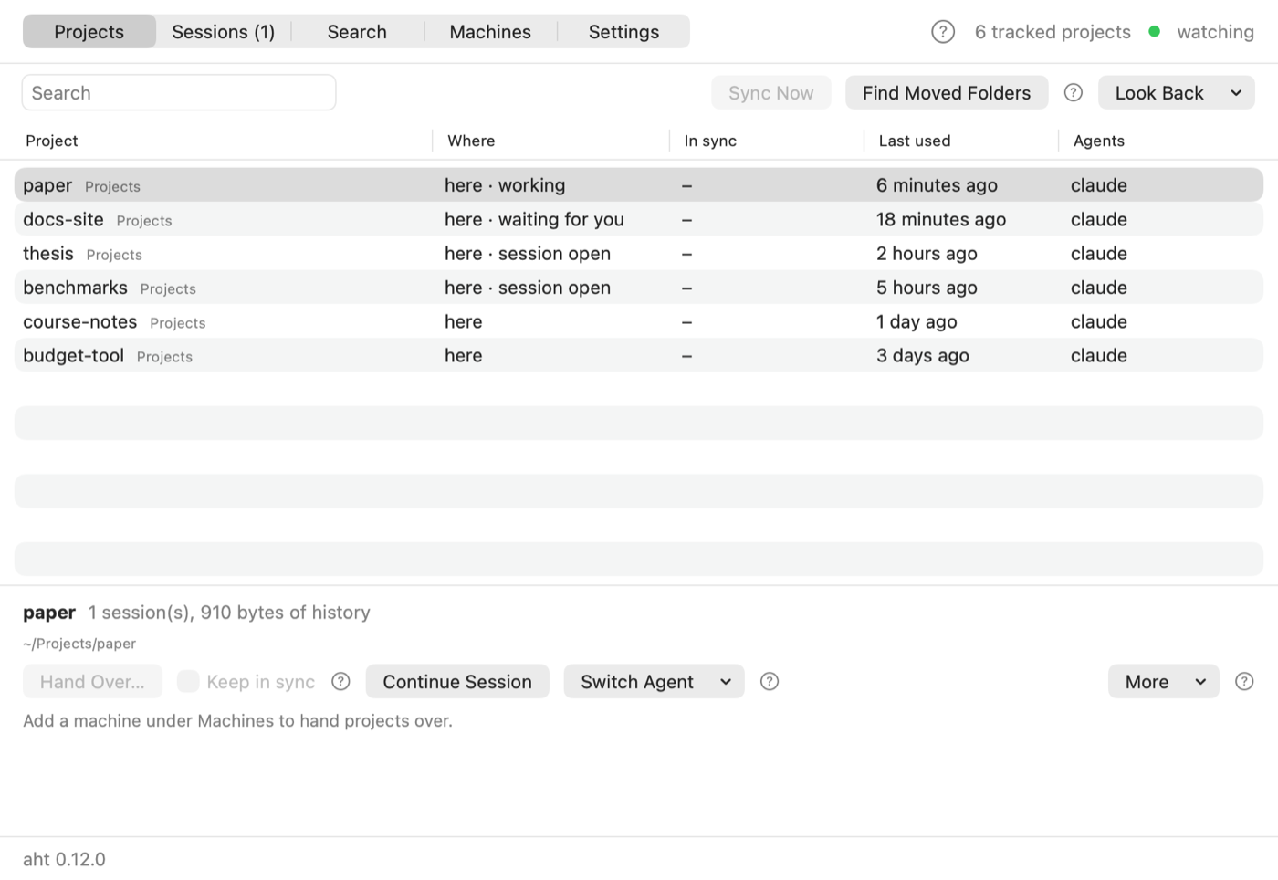 The Projects tab: every tracked folder, where it is, when it was last used, and the actions for the selected one