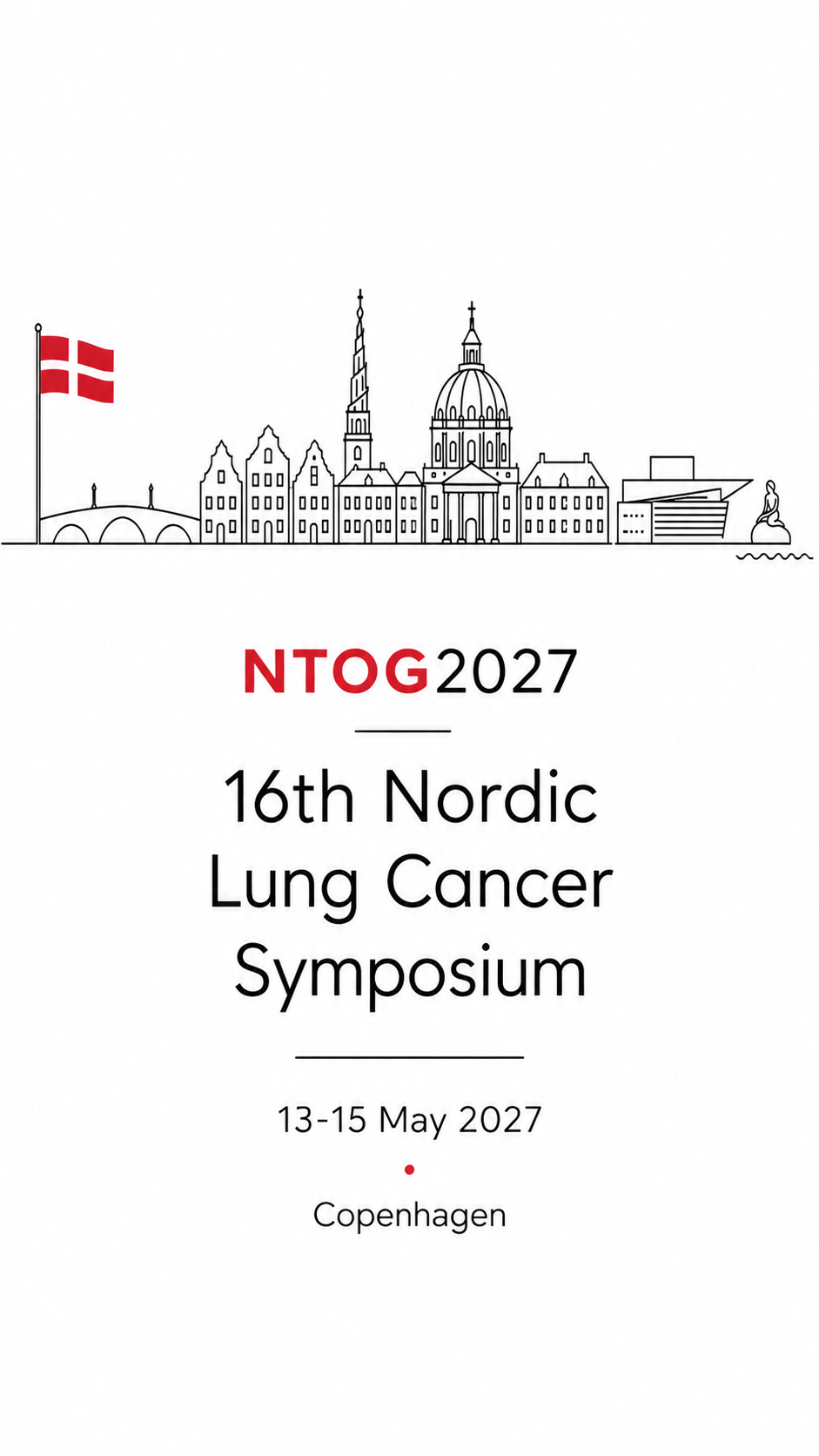 NTOG 2027, 16th Nordic Lung Cancer Symposium, 13 to 15 May 2027, Copenhagen
