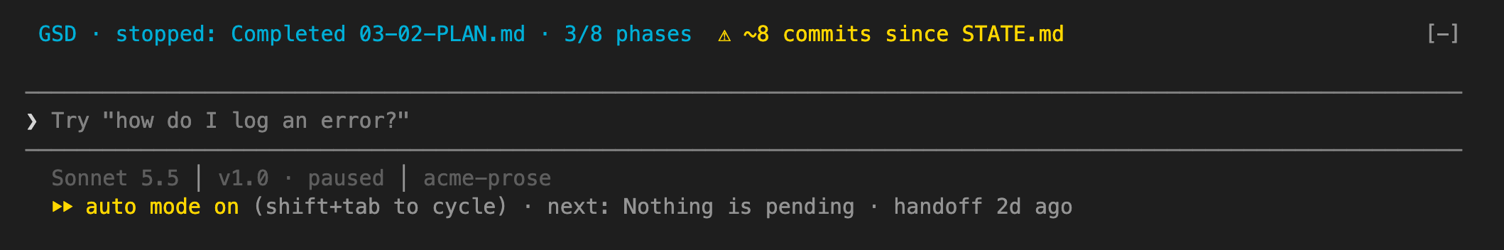 Handoff with prose only: next: Nothing is pending, and the prompt box keeps its own placeholder