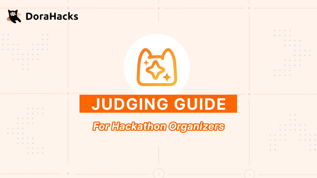 Judging Guide for Hackathon Organizers