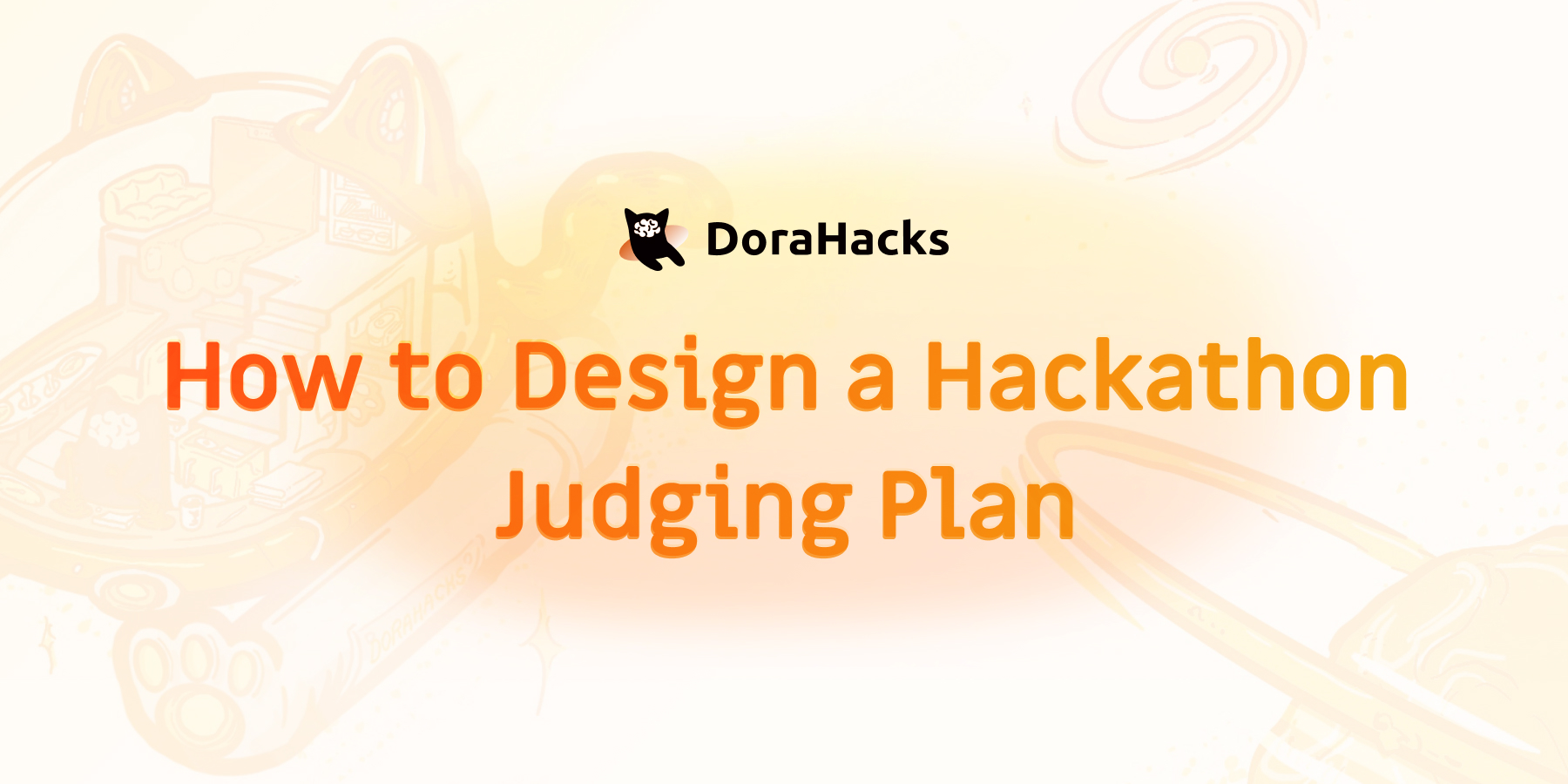 How to Design a Hackathon Judging Plan