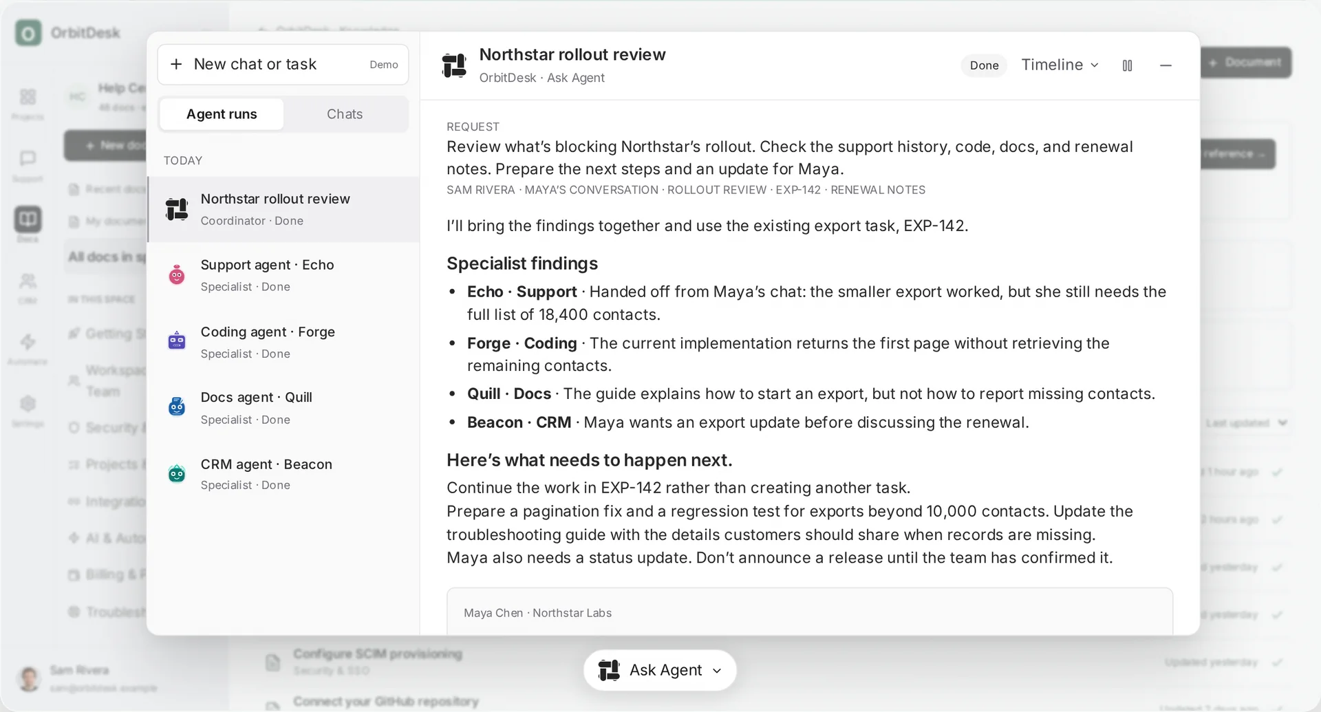 Ask Agent coordinating a Northstar rollout review: findings from the support, coding, docs, and CRM specialists, the next steps, and a customer update ready for review.