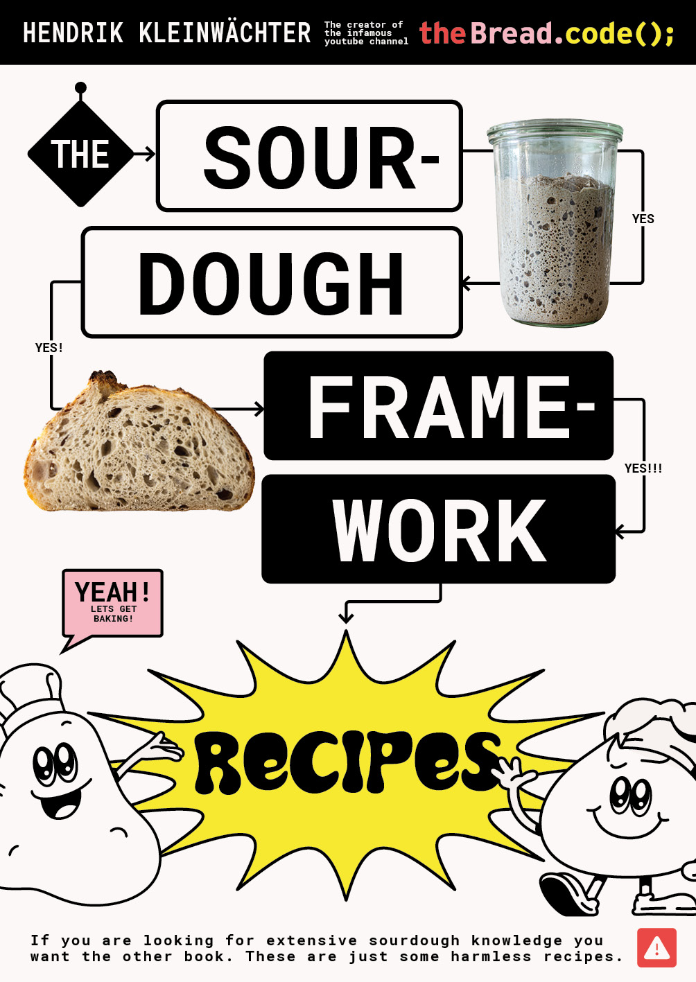 The Sourdough Framework Recipes