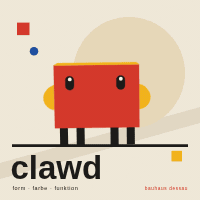 Clawd, Bauhaus