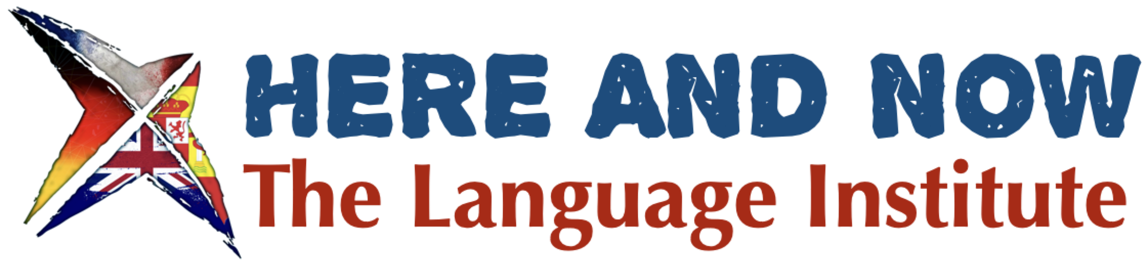 HERE AND NOW - The Language Institute